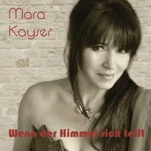 Bild: Mara Kayser - Wenn der Himmel sich teilt aus dem aktuellen Album „WORAUF WARTEST DU?“