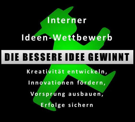 Bild: Die bessere Idee gewinnt - Workshop plus Wettbewerb für mehr Innovationen