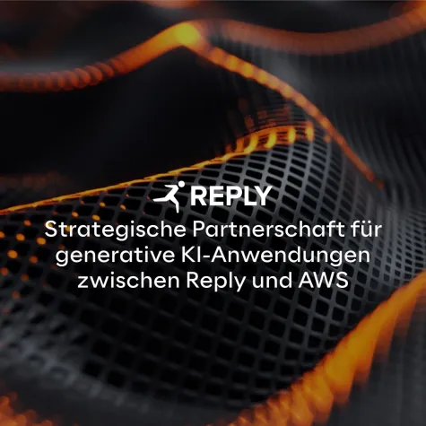 Bild: Reply und AWS schließen strategische Partnerschaft für sichere, skalierbare KI-Anwendungen