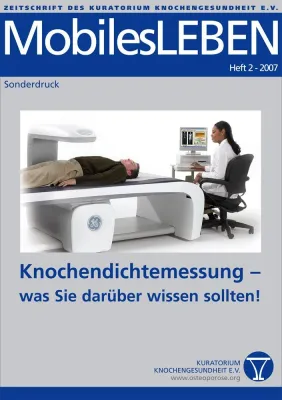 Knochendichtemessung - was Sie darüber wissen sollten Bild: Knochendichtemessung - was Sie darüber wissen sollten