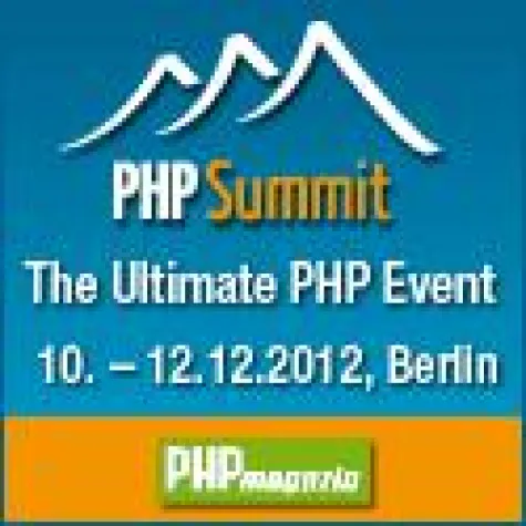 PHP Summit – The Ultimate PHP Event - 10. - 12. Dezember in Berlin Mitte Bild: PHP Summit – The Ultimate PHP Event - 10. - 12. Dezember in Berlin Mitte