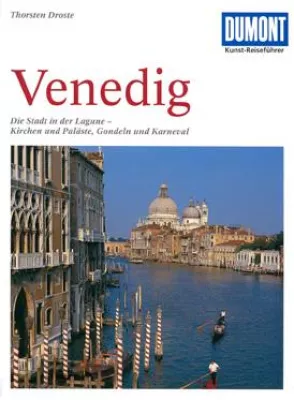 Neu aufgelegt: DuMont Kunst-Reiseführer Venedig - Die Stadt in der Lagune Bild: Neu aufgelegt: DuMont Kunst-Reiseführer Venedig - Die Stadt in der Lagune