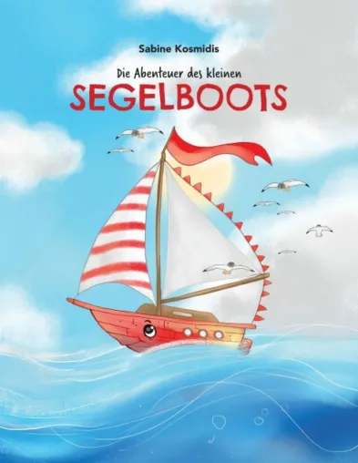 Bild: Die Abenteuer des kleinen Segelboots - Ein kleines Boot wagt eine große Reise
