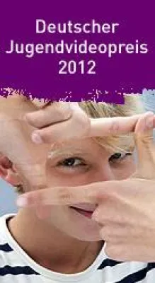 Deutscher Jugendvideopreis: Wettbewerb für junge Movie-Stars Bild: Deutscher Jugendvideopreis: Wettbewerb für junge Movie-Stars