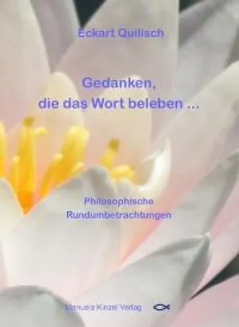 Bild: Buch des Monats: Philosophische Rundumbetrachtungen von Eckhart Quilisch