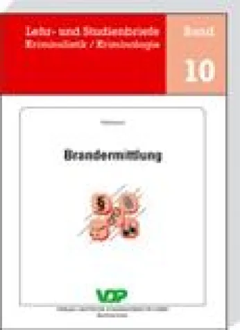 Bild: Brandermittlung – Lehr- und Studienbrief Nr. 10 soeben erschienen