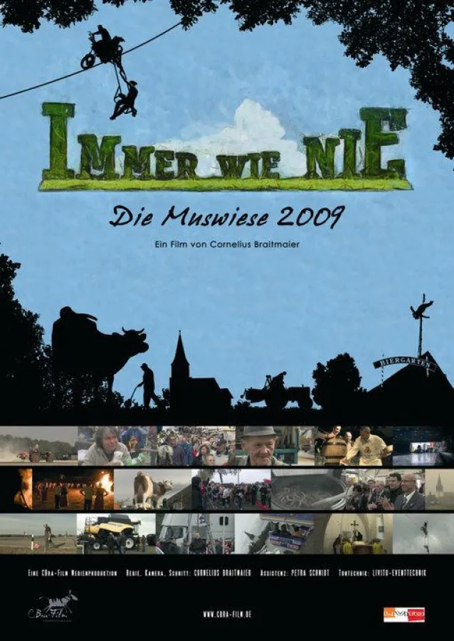 Plakat zum Film IMMER WIE NIE - Die Muswiese 2009