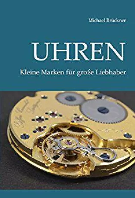 Bild: Neues Uhren-Buch: Kleine Marken für große Liebhaber