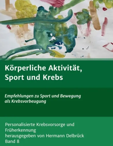 Bild: Körperliche Aktivität und Krebs - Empfehlungen zu Sport und Bewegung als Krebsvorbeugung