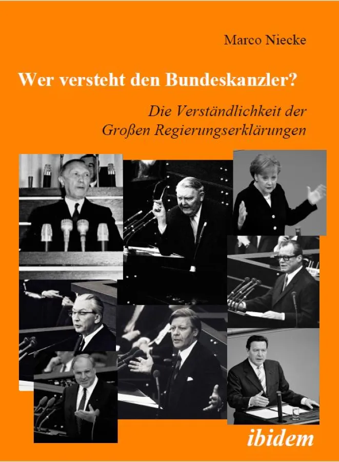 In einer Pionierstudie wurden alle Großen Regierungserklärungen - von Konrad Adenauer bis Angela Merkel - einer umfassenden Verständlichkeitsanalyse unterzogen