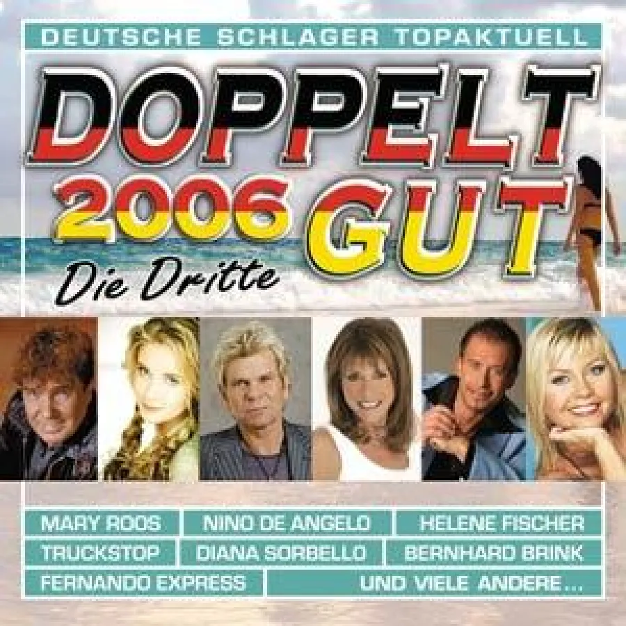 Doppelt Gut 2006 - Die Dritte