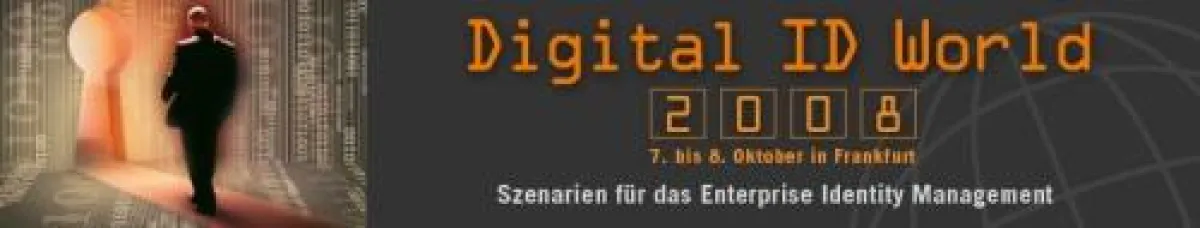 Digital ID World 2008. 7. - 8. Oktober 2008, Frankfurt