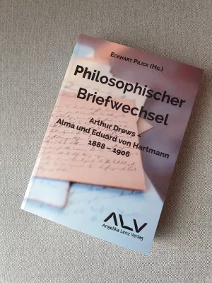 Bild: Eine Perle biographischer Literatur: A. Drews/E. v. Hartmann: Philosophischer Briefwechsel 1888–1906