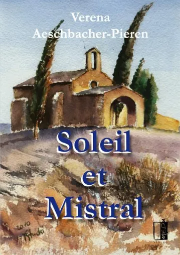 Salut Frankreich - Sonne, Sommer und Alltag Bild: Salut Frankreich - Sonne, Sommer und Alltag