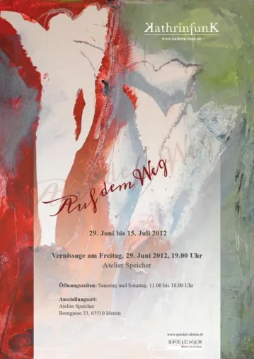 Bild: "Auf dem Weg" - Ausstellung im Atelier Speicher, Idstein