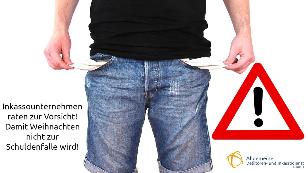 Inkassounternehmen raten zur Vorsicht! >> Damit Weihnachten nicht zur Schuldenfalle wird! 