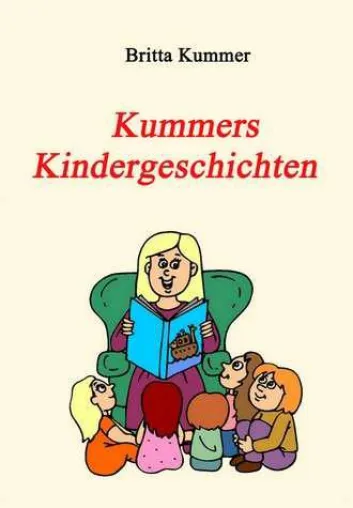 Neuerscheinung: Kummers Kindergeschichten Bild: Neuerscheinung: Kummers Kindergeschichten