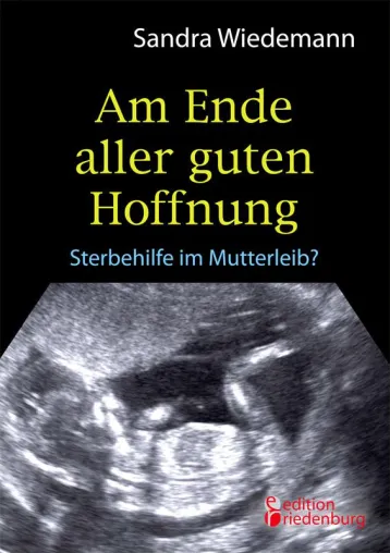 Bild: Die Schattenseiten der Pränataldiagnostik: Abtreibung ja oder nein?