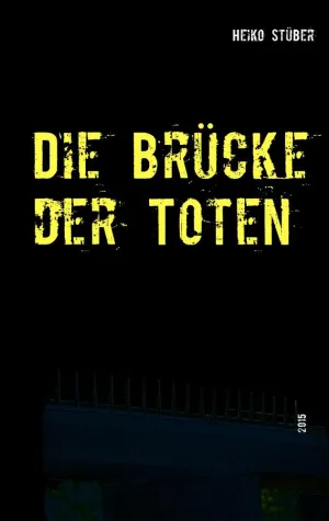 Bild: Kriminalroman 'Die Brücke der Toten'