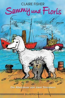 Bild: Buchtipp - Sammy und Floris - Die Geschichte einer tierischen Freundschaft für Groß & Klein