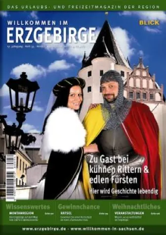 Bild: Hier wird Geschichte lebendig - WILLKOMMEN im Erzgebirge