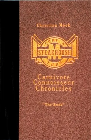 Carnivore Connoisseur Chronicles – Die Bibel wahrer Steakliebhaber Bild: Carnivore Connoisseur Chronicles – Die Bibel wahrer Steakliebhaber