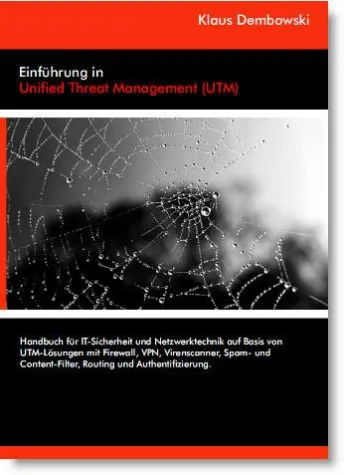 Bild: Buch-Premiere: Einführung in Unified Threat Management (UTM)