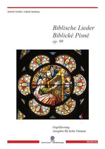 Bild: Neuerscheinung: "Biblische Lieder" von Antonin Dvorak