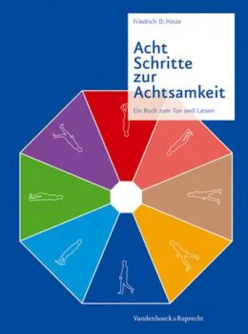 Bild: Acht Schritte zur Achtsamkeit