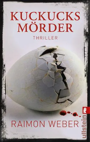 Bild: Rezension:"Kuckucksmörder " von Raimon Weber