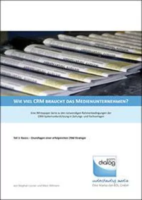 Bild: Wie viel CRM braucht das Medienhaus?