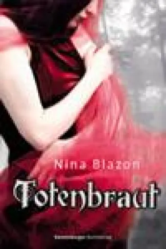 Sinnlich, düster, geheimnisvoll - Der neue Vampirroman von Nina Blazon Bild: Sinnlich, düster, geheimnisvoll - Der neue Vampirroman von Nina Blazon