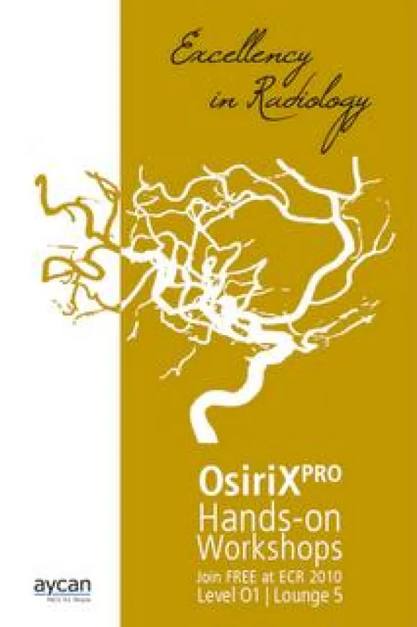 OsiriX PRO Workshops am ECR 2010