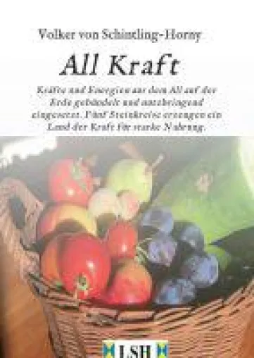All Kraft - Akupunktur für die Landschaft Bild: All Kraft - Akupunktur für die Landschaft