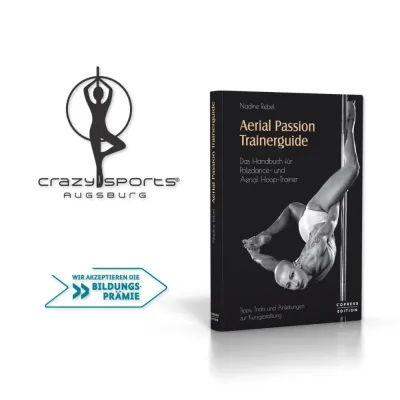 Bild: NEUERSCHEINUNG: Aerial Passion Trainerguide - Fachliteratur und (geförderte) Trainerausbildungen