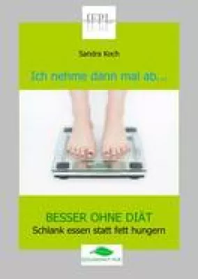 Bild: Besser ohne Diät