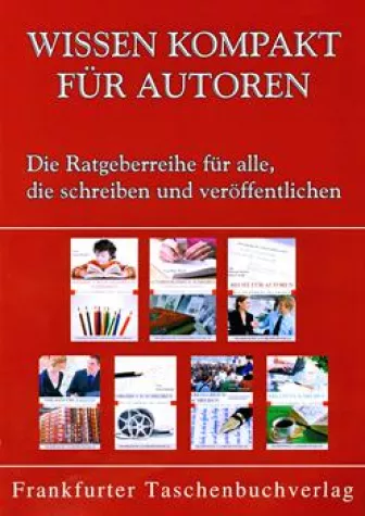 Autorenratgeber der Frankfurter Verlagsgruppe hilft bei schriftstellerischen Rechtsfragen Bild: Autorenratgeber der Frankfurter Verlagsgruppe hilft bei schriftstellerischen Rechtsfragen