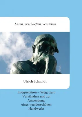 Bild: Lesen, erschließen, verstehen - Wege zum Verständnis und zur Anwendung eines wunderschönen Handwerks