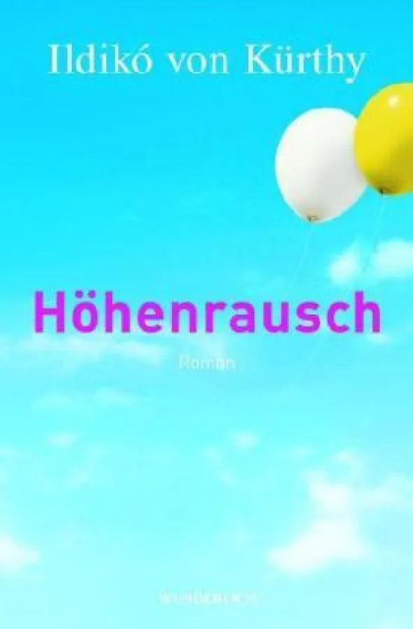Ildiko von Kürthy, Höhenrausch Euro 17,90 inkl. gesetzl. MwSt. und inkl. kostenloser Lieferung