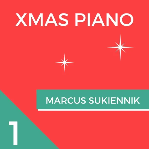 Xmas Piano 1 - das beliebte Weihnachtsalbum neu eingespielt in bester Klangqualität Bild: Xmas Piano 1 - das beliebte Weihnachtsalbum neu eingespielt in bester Klangqualität