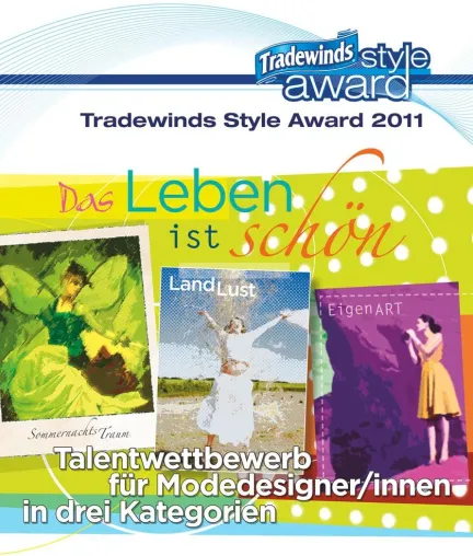 Bild: Design- und Schneidernachwuchs zeigt was in ihm steckt- Finalisten des Tradewinds Style Award 2011 stehen fest