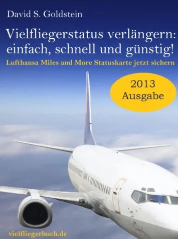 Bild: Lufthansa Miles and More Vielfliegerstatus in 2013 erreichen