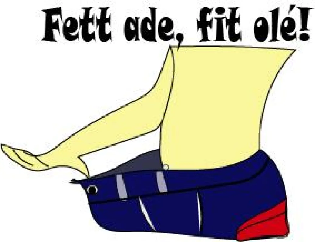 Fett ade, fit olé - by Candarila