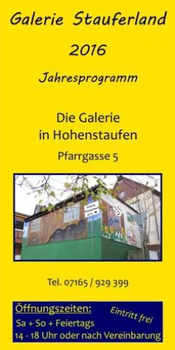 Bild: Jahresprogramm Galerie Stauferland in Hohenstaufen 2016