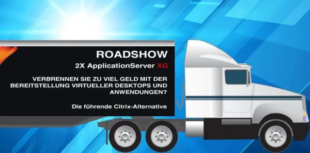 Bild: Virtualisierungslösung 2X auf Tour - Alternative zu Citrix