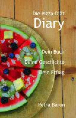 Bild: "Die Pizza-Diät - Diary" - freuen Sie sich auf 66 Tage positive Motivation und Stärkung Ihres Selbstwer