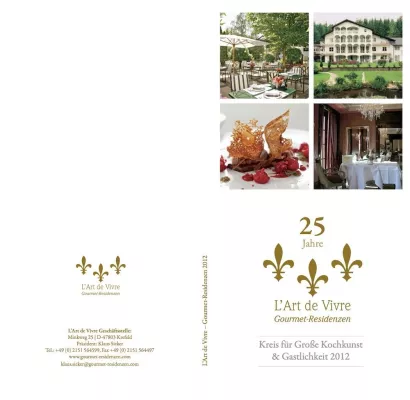 Bild: NEU: Jubiläums-GUIDE 2012 der L'Art de Vivre Gourmet-Residenzen Gourmet-Führer zeichneten Mitgliedshäuser aus