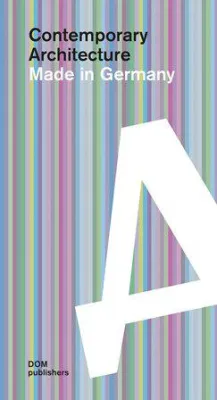 Bild: Contemporary Architecture. Made in Germany