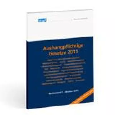 GWI-Verlag veröffentlicht Sammlung der Aushangpflichtigen Gesetze 2011 Bild: GWI-Verlag veröffentlicht Sammlung der Aushangpflichtigen Gesetze 2011