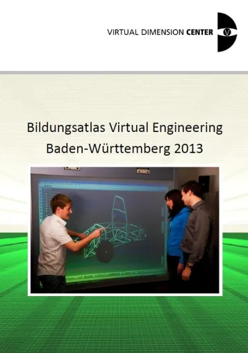 Virtual Dimension Center (VDC) Fellbach veröffentlicht Bildungsatlas Virtual Engineering Bild: Virtual Dimension Center (VDC) Fellbach veröffentlicht Bildungsatlas Virtual Engineering